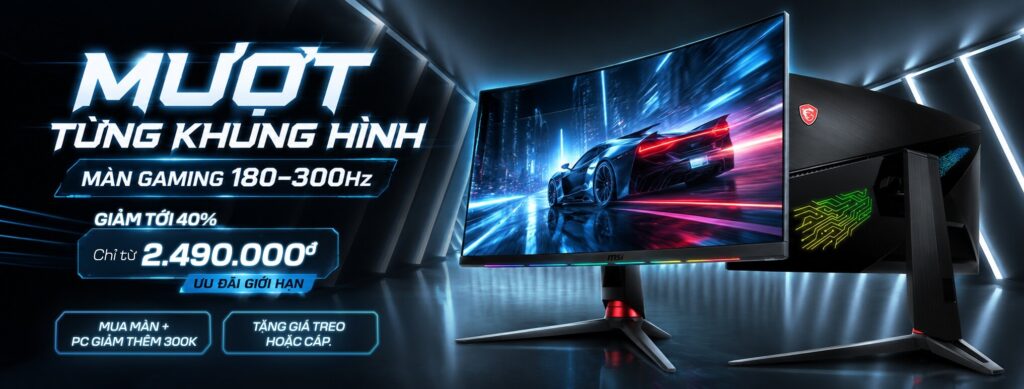 Mượt từng khung hình màn hình gaming 180 - 300hz